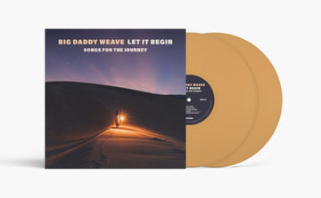 LET IT BEGIN (SONGS FOR THE JOURNEY) (2LP/ORANGE VINYL) | VINYL RECORD (LP)