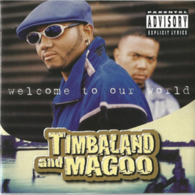 TIMBALAND & MAGOO | WELCOME TO OUR WORLD | VINYL RECORD (LP)