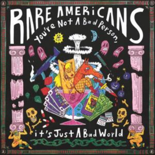 RARE AMERICANS | YOU'RE NOT A BAD PERSON IT'S JUST A BAD WORLD (YELLOW VINYL) | VINYL RECORD (LP)