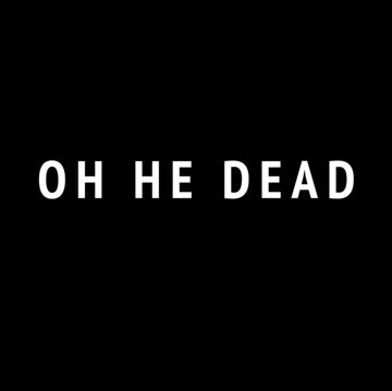 OH HE DEAD | VINYL RECORD (LP)