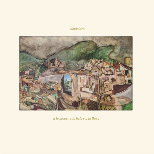 SANISIDRO | A LO PESAU, A LO BAJO Y A LO LLANO | VINYL RECORD (LP)