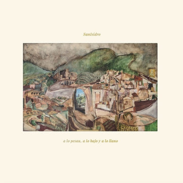 SANISIDRO | A LO PESAU, A LO BAJO Y A LO LLANO | VINYL RECORD (LP)