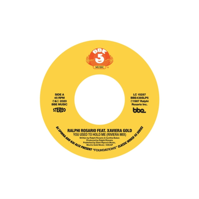 DJ SPINNA | FOUNDATIONS - CLASSIC HOUSE 45 SERIES PART 5: RALPHI ROSARIO FT XAVIERA GOLD - YOU USED TO HOLD ME | 7IN VINYL