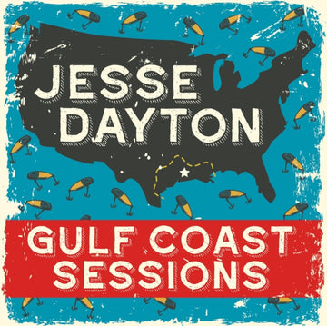 DAYTON, JESSE | GULF COAST SESSIONS | VINYL RECORD (LP)