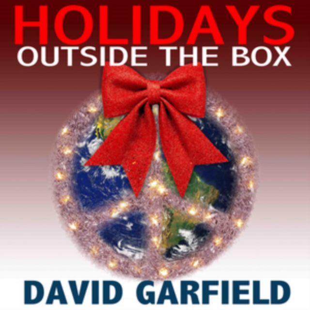 GARFIELD, DAVID | HOLIDAYS OUTSIDE THE BOX | CD