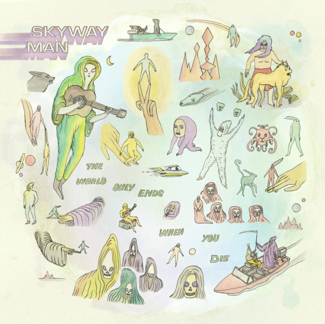 SKYWAY MAN | WORLD ONLY ENDS WHEN YOU DIE (SHIMMERING VOID VINYL) (I) | VINYL RECORD (LP)