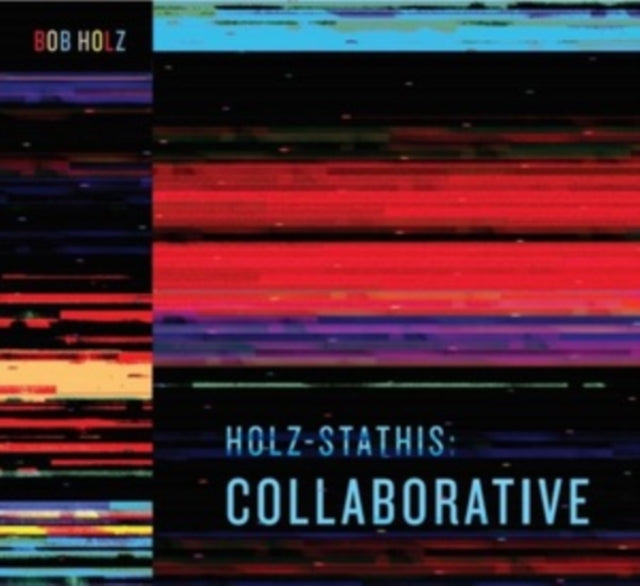 HOLZ, BOB | HOLZ-STATHIS: COLLABORATIVE (BLACK VINYL) | VINYL RECORD (LP)