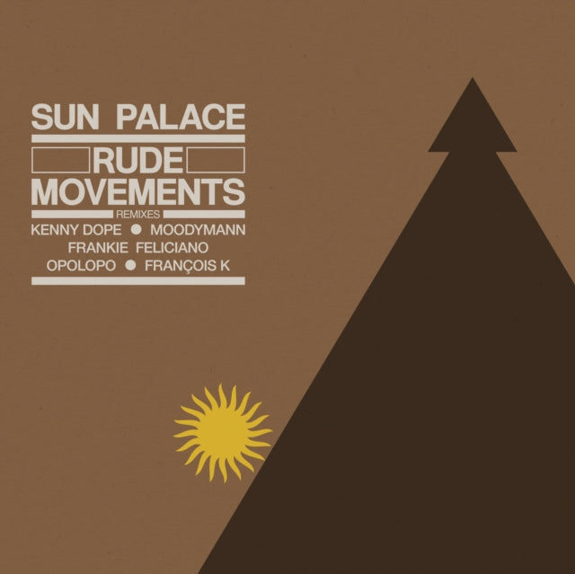 SUNPALACE | RUDE MOVEMENTS - THE REMIXES | VINYL RECORD (LP)