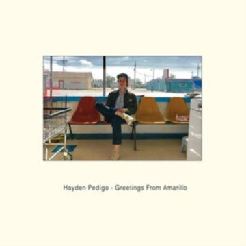 PEDIGO, HAYDEN | GREETINGS FROM AMARILLO (OPAQUE LIGHT BLUE VINYL) | VINYL RECORD (LP)