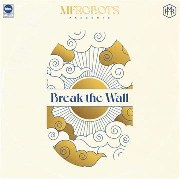 MF ROBOTS | BREAK THE WALL | VINYL RECORD (LP)
