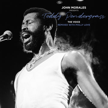 PENDERGRASS, TEDDY | JOHN MORALES PRESENTS TEDDY PENDERGRASS - THE VOICE - REMIXED WITH PHILLY LOVE (3LP) | VINYL RECORD (LP)