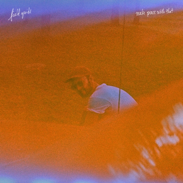FIELD GUIDE | MAKE PEACE WITH THAT | VINYL RECORD (LP)