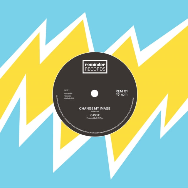 CASSIE | CHANGE MY IMAGE / WILL YOU | 7IN VINYL