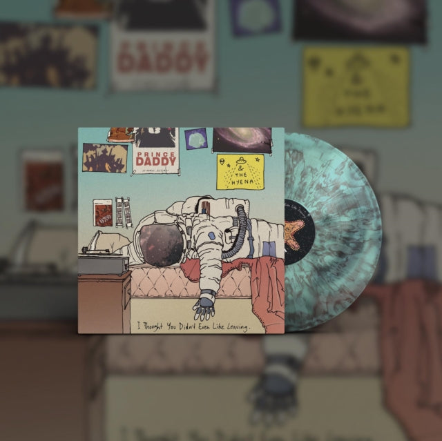 PRINCE DADDY & THE HYENA | I THOUGHT YOU DIDN'T EVEN LIKE LEAVING (CLOUDY BLUE VINYL) | VINYL RECORD (LP)