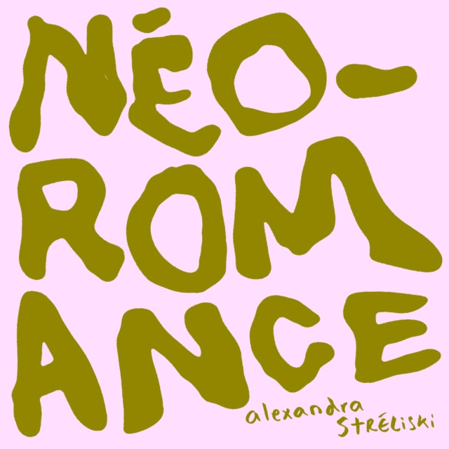 STRELISKI, ALEXANDRA | NEO-ROMANCE | VINYL RECORD (LP)
