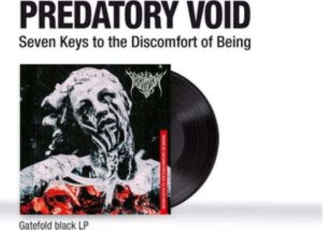 PREDATORY VOID | SEVEN KEYS TO THE DISCOMFORT OF BEING | VINYL RECORD (LP)