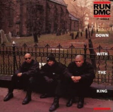 RUN-DMC | DOWN WITH THE KING/COME ON EVERYBODY | 7IN VINYL
