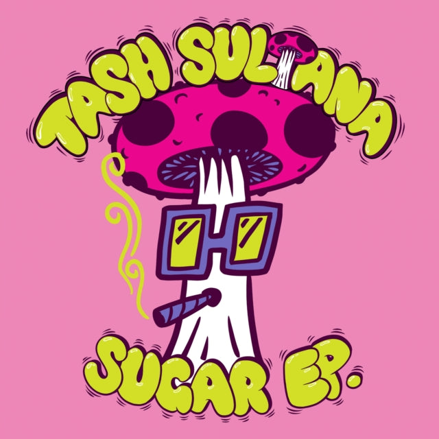 SULTANA, TASH | SUGAR EP. (140G/CANDY FLEECE VINYL) | VINYL RECORD (LP)