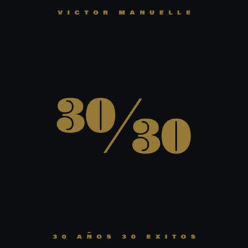 MANUELLE, VICTOR | 30/30 (4LP/140G/METALLIC GOLD VINYL) | VINYL RECORD (LP)