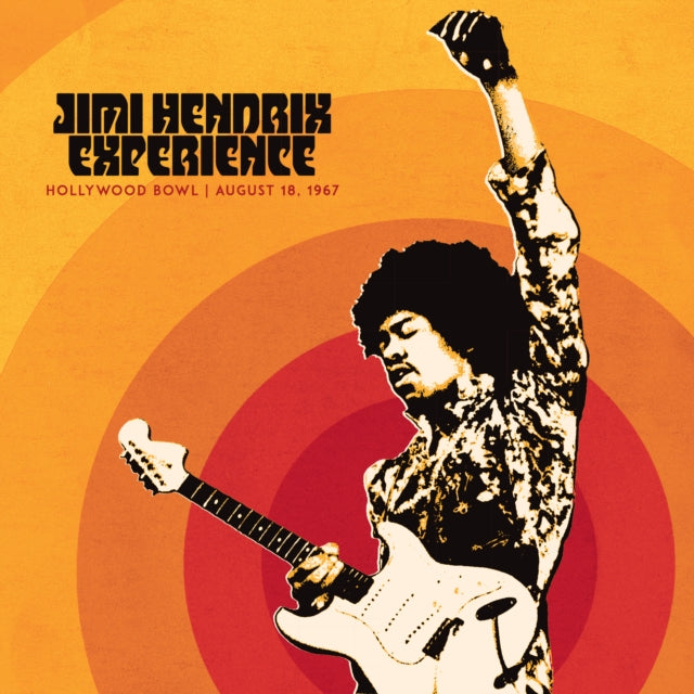 HENDRIX, JIMI EXPERIENCE | JIMI HENDRIX EXPERIENCE: LIVE AT THE HOLLYWOOD BOWL: AUGUST 18, 1967 | VINYL RECORD (LP)