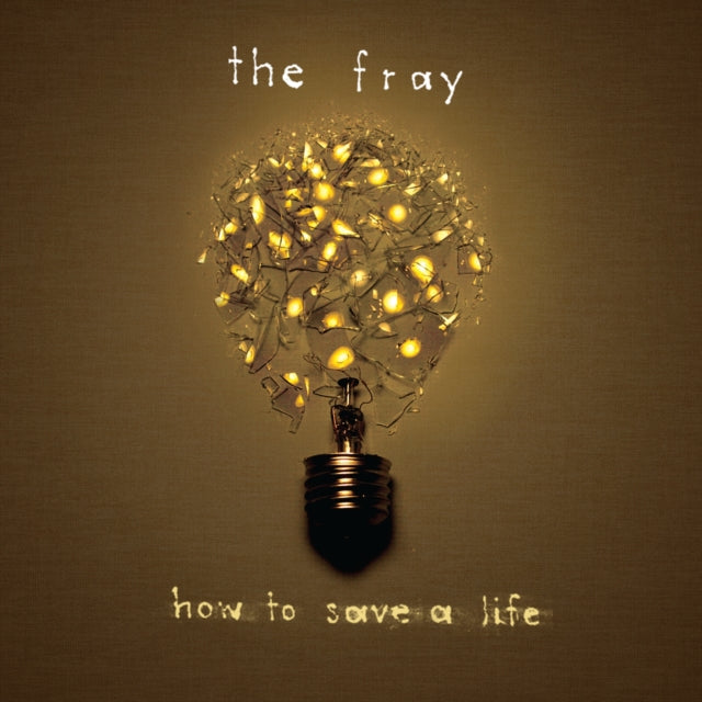 FRAY | HOW TO SAVE A LIFE | VINYL RECORD (LP)