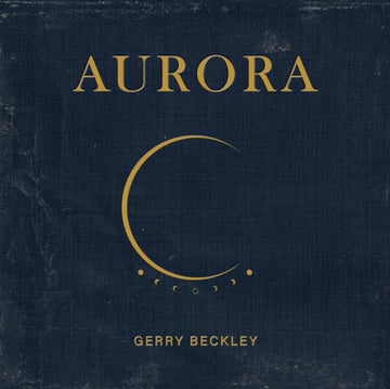 BECKLEY, GERRY | AURORA | VINYL RECORD (LP)