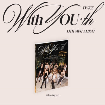 TWICE | WITH YOU-TH (GLOWING VER.) | CD