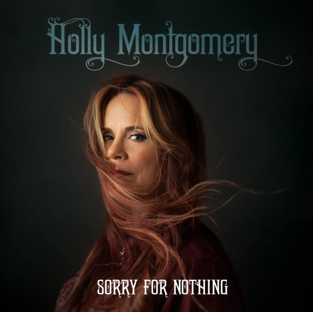MONTGOMERY, HOLLY | SORRY FOR NOTHING | VINYL RECORD (LP)