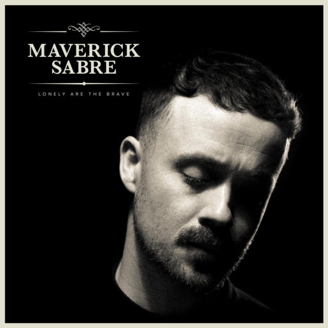 MAVERICK SABRE | LONELY ARE THE BRAVE (MAV'S VERSION/2LP) | VINYL RECORD (LP)
