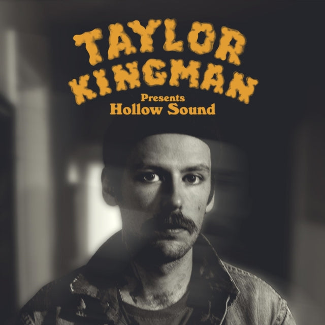 KINGMAN, TAYLOR | HOLLOW SOUND | VINYL RECORD (LP)