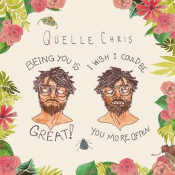 QUELLE CHRIS | BEING YOU IS GREAT, I WISH I COULD BE YOU MORE OFTEN (MULTI COLOR SPLATTER VINYL) | VINYL RECORD (LP)