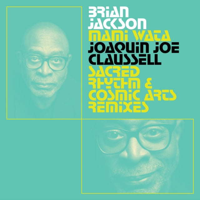JACKSON, BRIAN | MAMI WATA - JOAQUIN JOE CLAUSSELL SACRED RHYTHM & COSMIC ARTS REMIXES (2LP) | VINYL RECORD (LP)