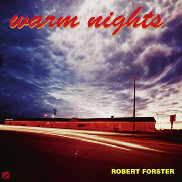 FORSTER, ROBERT | WARM NIGHTS (2LP) | VINYL RECORD (LP)
