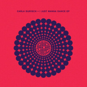 I JUST WANNA DANCE EP | 12IN VINYL