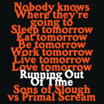 RUNNING OUT OF TIME (SONS OF SLOUGH DUB MIXES) | 12IN VINYL