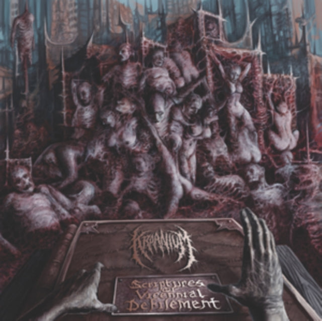 KRAANIUM | SCRIPTURES OF VICENNIAL DEFILEMENT | VINYL RECORD (LP)