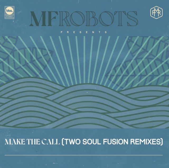MF ROBOTS | MAKE THE CALL - TWO SOUL FUSION REMIXES | VINYL RECORD (LP)