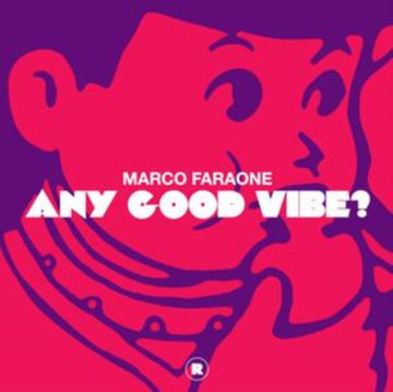 ANY GOOD VIBE? | 12IN VINYL