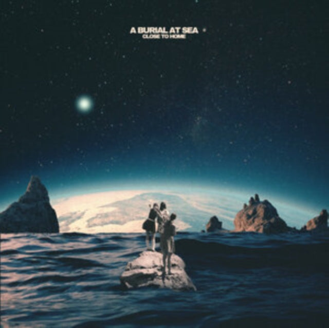 BURIAL AT SEA | CLOSE TO HOME | VINYL RECORD (LP)
