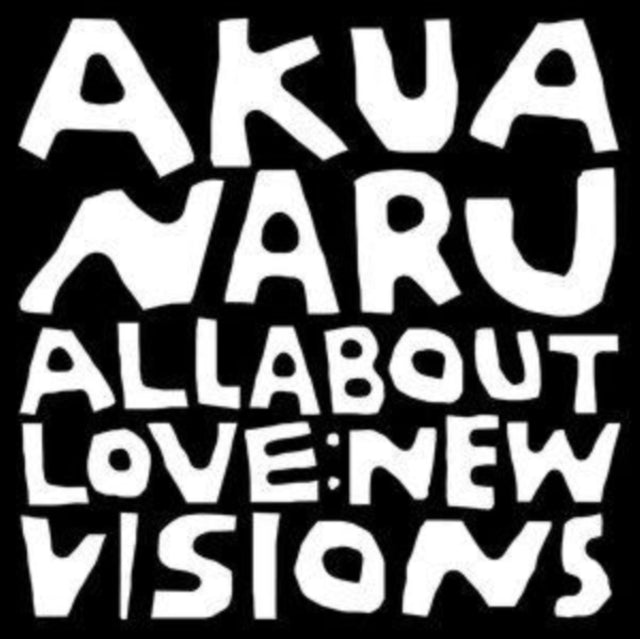 NARU, AKUA | ALL ABOUT LOVE | VINYL RECORD (LP)