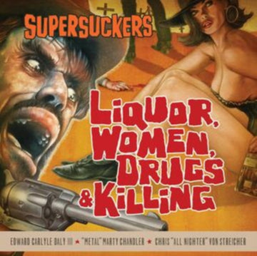LIQUOR, WOMEN, DRUGS & KILLING | VINYL RECORD (LP)