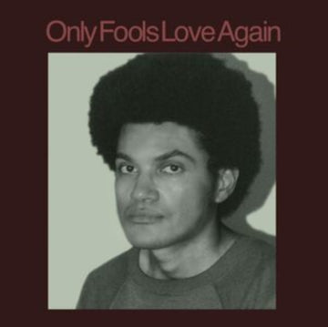 ONLY FOOLS LOVE AGAIN | VINYL RECORD (LP)