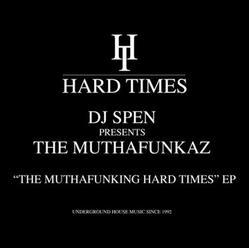 MUTHAFUNKING HARD TIMES (EP) | 12IN VINYL
