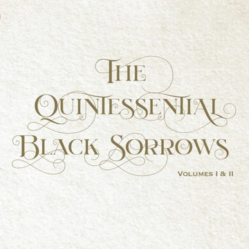 QUINTESSENTIAL BLACK SORROWS (2LP) | VINYL RECORD (LP)