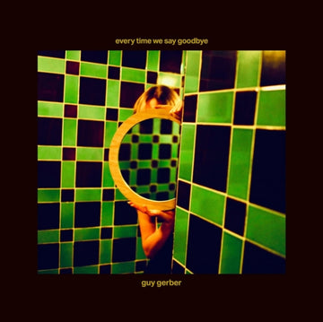 EVERY TIME WE SAY GOODBYE | 12IN VINYL