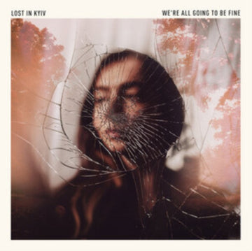 WE'RE ALL GOING TO BE FINE | VINYL RECORD (LP)