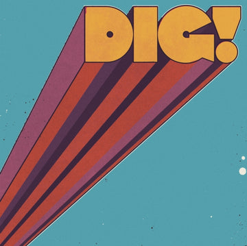 DIG! (OCEAN BLUE VINYL) | VINYL RECORD (LP)