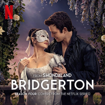BRIDGERTON SEASON FOUR (COVERS FROM THE NETFLIX SERIES) (WHITE SILK VINYL/2LP) | VINYL RECORD (LP)