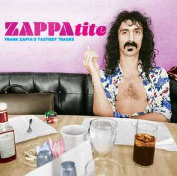 ZAPPATITE: FRANK ZAPPA'S TASTIEST TRACKS (2LP) | VINYL RECORD (LP)