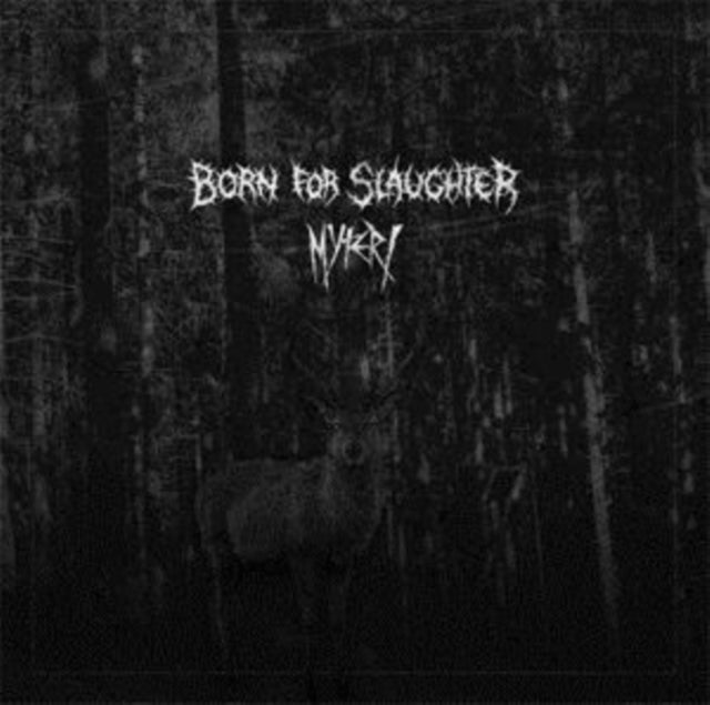 BORN FOR SLAUGHTER/MYTERI | SPLIT 7IN | 7IN VINYL